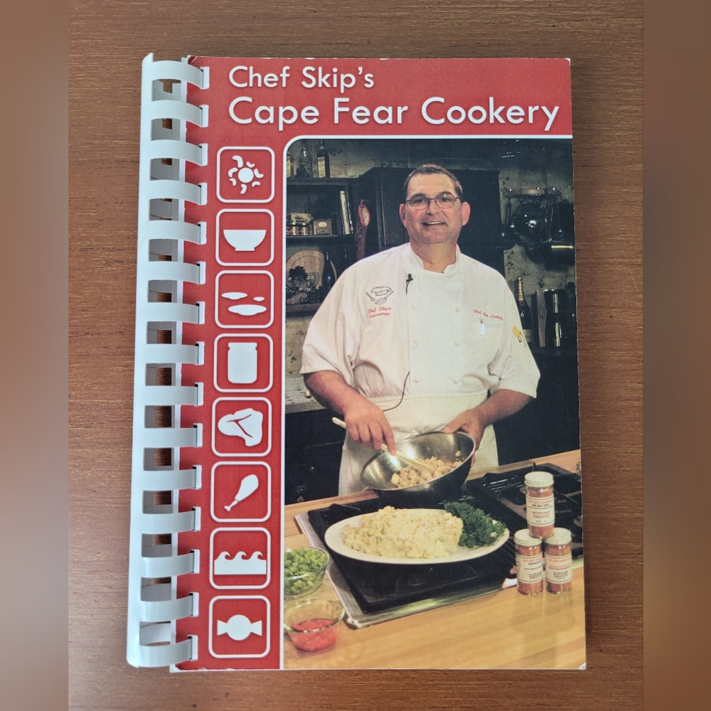 Chef Skip's Cape Fear Cookery 2009  Laskody SIGNED Gourmet Food Bake Carolina NC